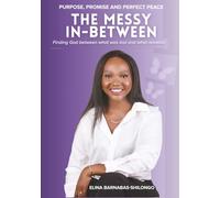 The Messy In-Between: Finding God between what was lost and what remains