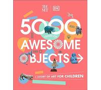 The Met 5000 Years of Awesome Objects by Mary Richards Mary Richards (Auteur)
