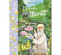 Amy Guglielmo – The Met Claude Monet: He Saw the World in Brilliant Light – Livre en anglais – Relié