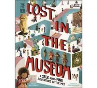 The Met Lost in the Museum: A Seek-and-find Adventure in The Met