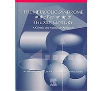 The Metabolic Syndrome At the Beginning Of The XXIst Century J.A. Guitierrez Fuentes, J.F. Caro, Jose Antonio Gutierrez, R. Carraro (Auteur)