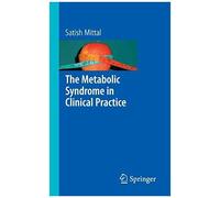 The Metabolic Syndrome In Clinical Practice