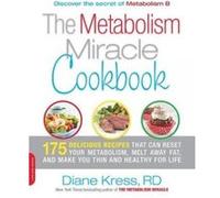 The Metabolism Miracle Cookbook - [Version Originale] Diane Kress (Auteur)