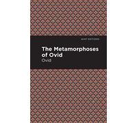 The Metamorphoses Of Ovid