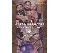 The Metamorphosis And Other Stories