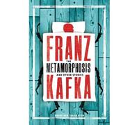 The Metamorphosis And Other Stories