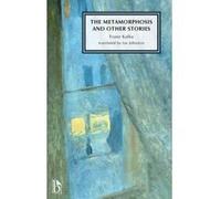 The Metamorphosis and Other Stories - [Version Originale] Franz Kafka, Ian Johnston (Auteur)