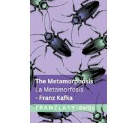 The Metamorphosis / La Metamorfosis: Tranzlaty English Runa Simi