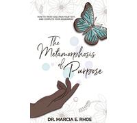 The Metamorphosis Of Purpose