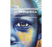 The metamorphosis of West Africa. Not only migration
