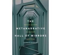 The Metanarrative Hall Of Mirrors: Reflex Action In Fiction And Film