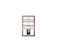 The Metaphysical Elements Of Ethics