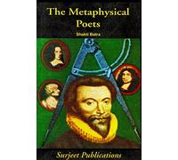THE METAPHYSICAL POETS