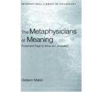 Metaphysicians Of Meaning