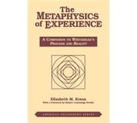 The Metaphysics of Experience by Elizabeth Kraus Elizabeth M. Kraus (Auteur)