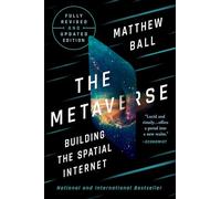The Metaverse: Building the Spatial Internet