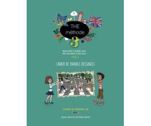The Méthode 3, cahier de bandes dessinées: Apprendre l'anglais avec des saynètes et des jeux, cycle 3