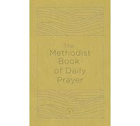The Methodist Book of Daily Prayer