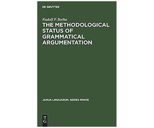 The Methodological Status Of Grammatical Argumentation