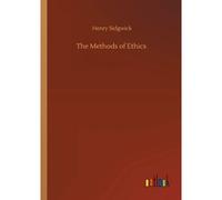 The Methods Of Ethics