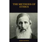 THE METHODS OF ETHICS