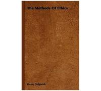 The Methods Of Ethics