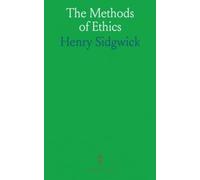 The Methods of Ethics