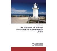 The Methods Of Judicial Protection In The European Union