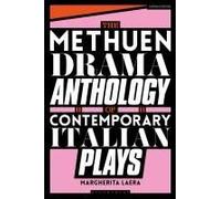 The Methuen Drama Anthology Of Contemporary Italian Plays