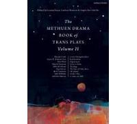 The Methuen Drama Book Of Trans Plays Volume 2