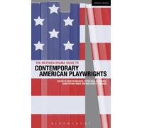 The Methuen Drama Guide To Contemporary American Playwrights