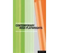 The Methuen Drama Guide To Contemporary Irish Playwrights