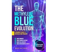 The Methylene Blue Evolution: A Beginner's Guide to Protocols and Progress