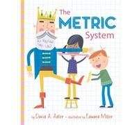 The Metric System by David A. Adler David A. Adler (Auteur)