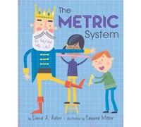 The Metric System by David A. Adler David A. Adler (Auteur)