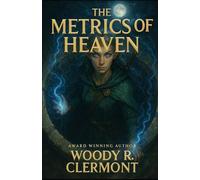 The Metrics of Heaven