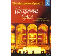 The Metropolitan Opera: Centennial Gala [Import USA Zone 1]