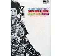 The Met's First Butterfly: The Legendary Cast of the First Metropolitan Opera Production, 1907