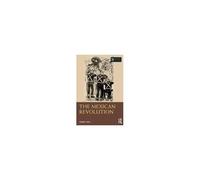The Mexican Revolution