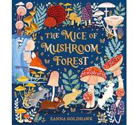 The Mice of Mushroom Forest