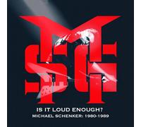 The Michael Schenker Group Is It Loud Enough? Michael Schenker 1980-1989 (CD)