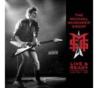 The Michael Schenker Group : Live & Ready - The Best Of Msg Live 1980-1984