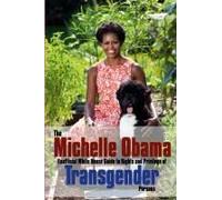 The Michelle Obama Transgender Guide