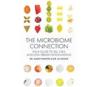 The Microbiome Connection by Dr. Ali Rezaie Dr. Ali Rezaie (Auteur)