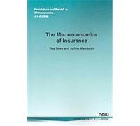 The Microeconomics of Insurance Achim Wambach, Ray Rees (Auteur)