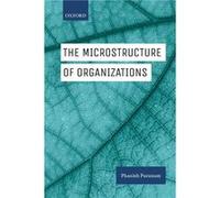 The Microstructure of Organizations Inconnu (Auteur)