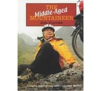 The Middle-Aged Mountaineer: A bicycle tour down the length of Britain: A Climbing Journey Down the Length of Britain - [Livre en VO] Jim Curran (Auteur)