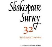 The Middle Comedies, Shakespeare Survey