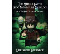 The Middle Earth LEGO Minifigure Catalog: From The Hobbit To Lord of The Rings