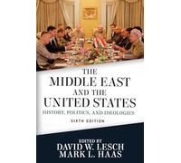 The Middle East and the United States – Routledge
